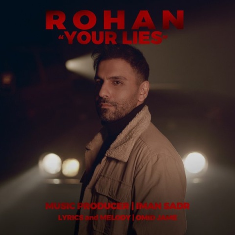 آهنگ روهان دروغات