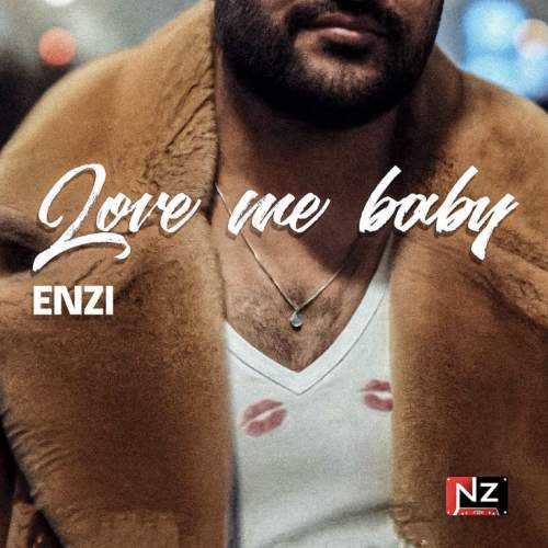 آهنگ انزی لاو می بیبی